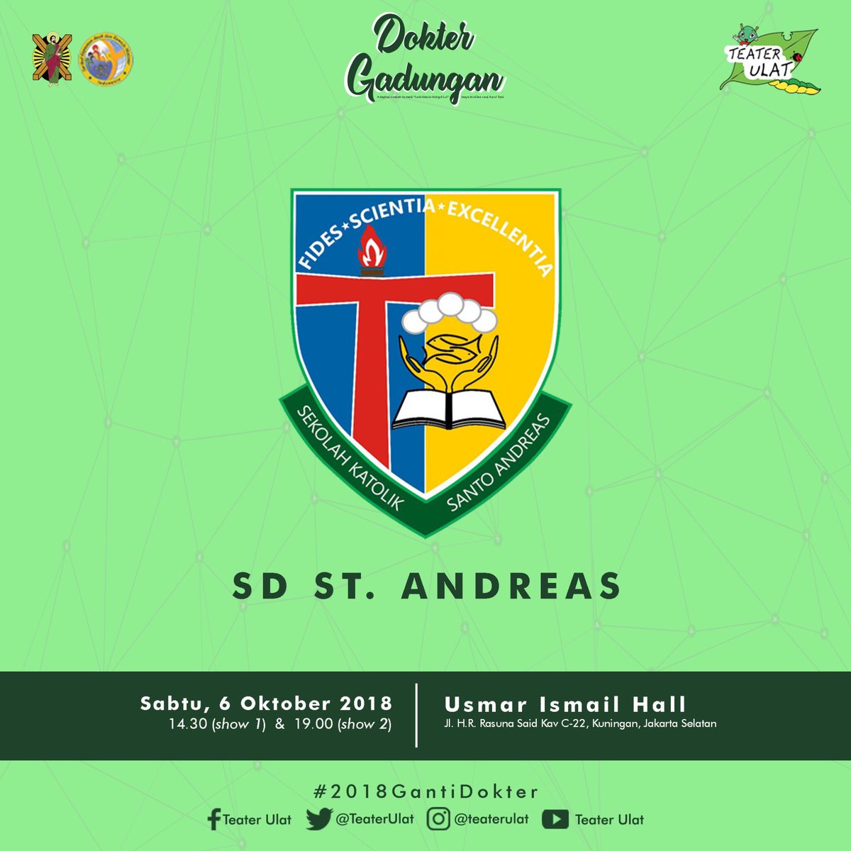 SD St. Andreas merupakan PENDUKUNG ACARA Produksi ke 10 TEATER ULAT SEKAMI ST. ANDREAS bertajuk:
.
“DOKTER GADUNGAN”
.
📅 6 Oktober 2018
⏰ 14.30 (show 1) &amp; 19.00 (show 2)
📍 Usmar Ismail Hall
.
#teaterulat #makandaun #DokterGadunganNyaUlat #2018GantiDokter #DokterGadungan