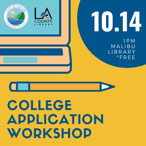 MalibuCSD's tweet photo. The #Malibu Harry Barovsky Memorial Youth Commission is partnering with the Malibu Library to host a free College Application Workshop on Sunday, October 14 at 1pm. RSVP to 310-456-2489 X353 or visit https://t.co/tq62Y5XM3p #YouthCommission #MalibuLibrary https://t.co/pkhHpSHu8c