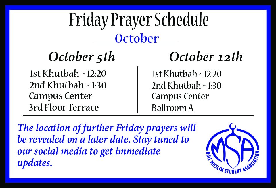 This is our Friday prayer schedule for the first two weeks of October. The schedule for the following weeks of October will be announced shortly. Stay tuned to our social media for immediate updates.