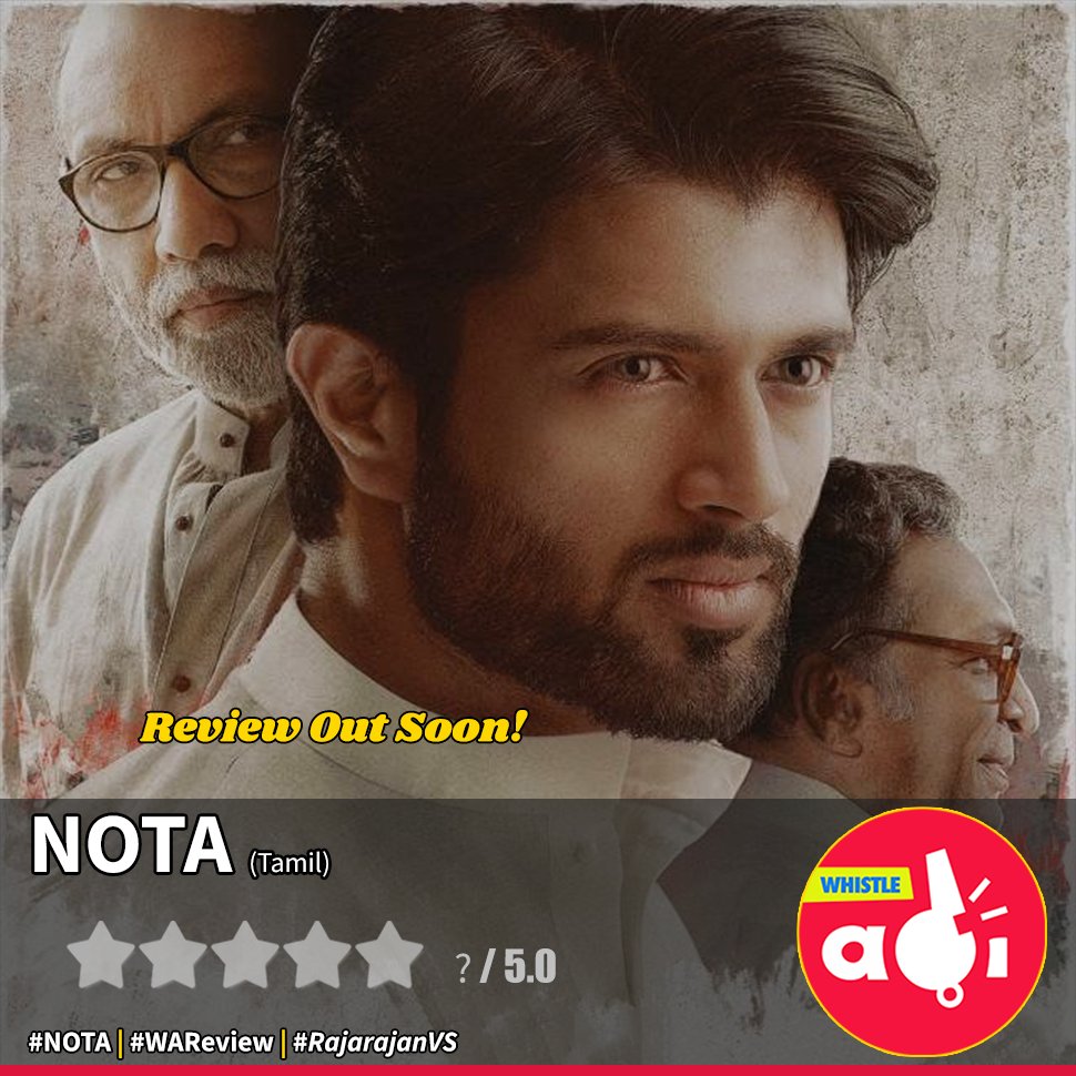 WhistleAdi's tweet photo. Stay Tuned for #NOTA (Tamil) Review by #RajarajanVS!

#WAReview @rajaiif https://t.co/qVZbpytVua