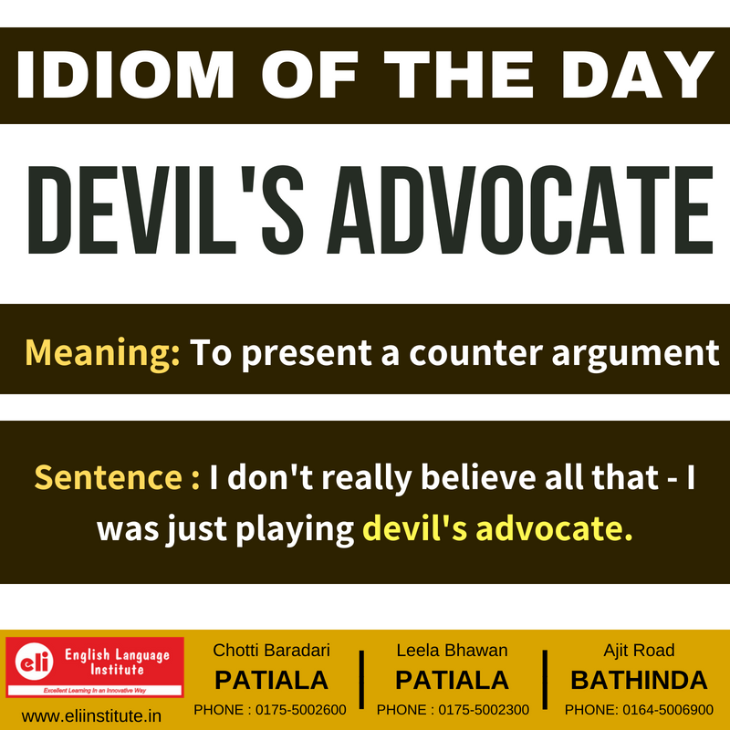 What Does Playing Devil's Advocate Mean, Example, Synonyms