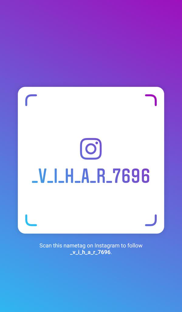 Follow me on Instagram! Username: _v_i_h_a_r_7696
instagram.com/_v_i_h_a_r_769…