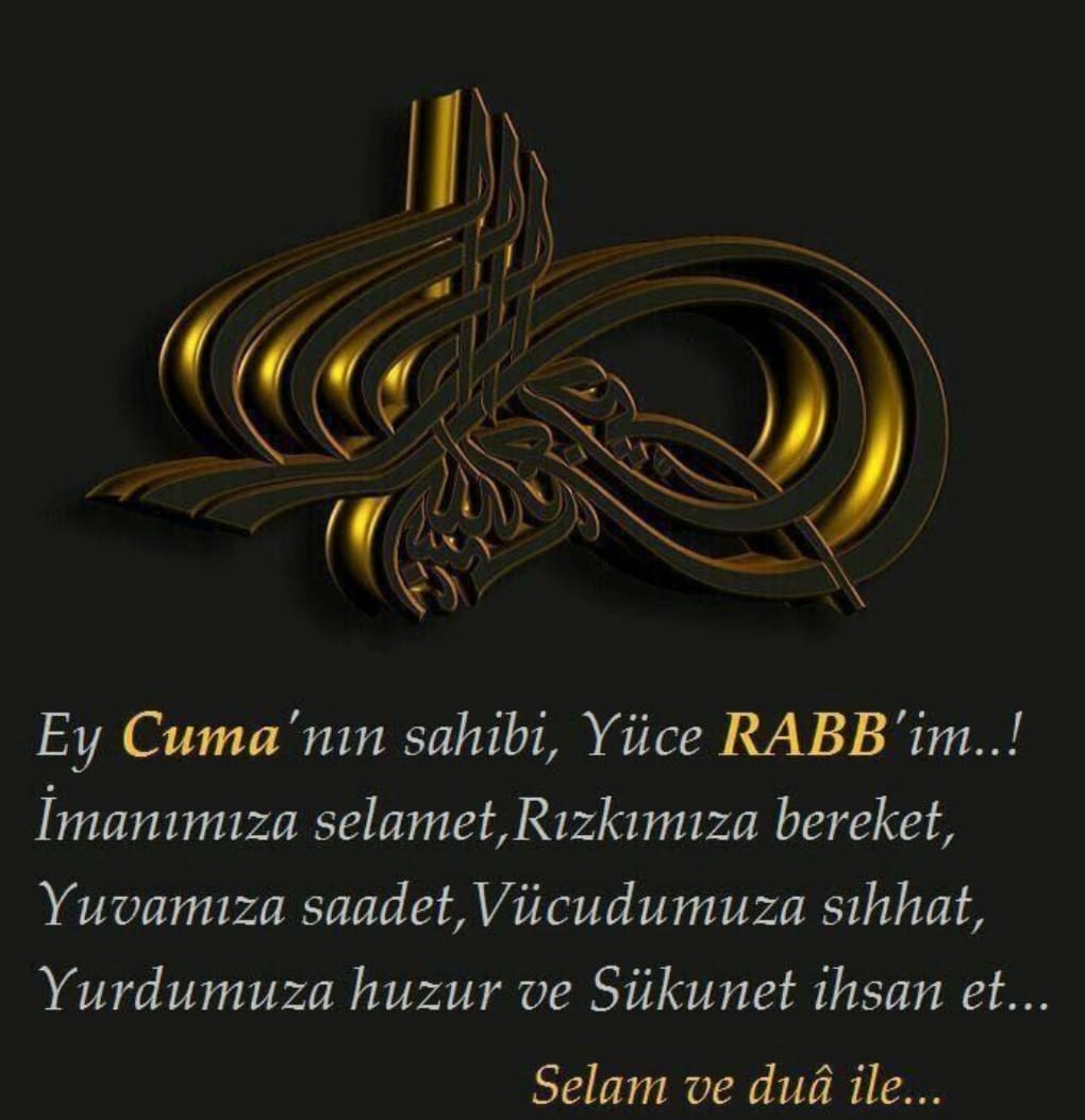 Hayırlı cumalar...