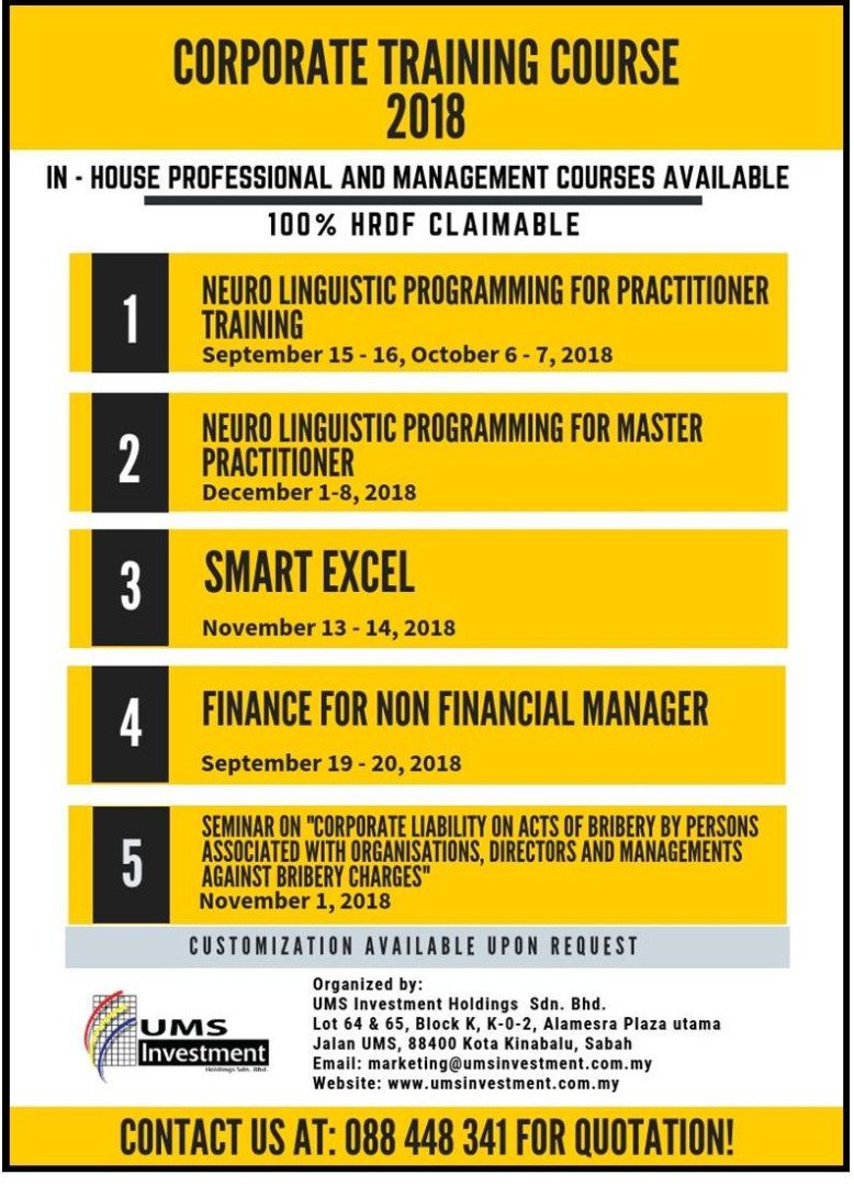 Chance to increase YOUR net value! Attend these professional development training programmes. Contact 088-448341/ Email  marketing@umsinvestment.com.my.
All training in KK Sabah! <a href="/KKCity/">BKI 🍉</a> <a href="/SabahLuv/">SabahLuv</a> <a href="/SabahInfo/">Sabah Information</a>