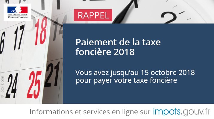 Financespubliquesfr On Twitter Impot Rappel Vous Avez Jusqu Au 15 Octobre 2018 Pour Payer Votre Taxe Fonciere Plus D Infos Https T Co Houxcse34b Https T Co Fkx3kmrlwo