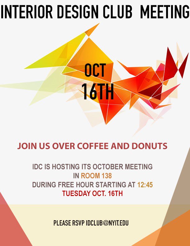 NYITiDesign's tweet image. IDC is having a meeting on Tuesday, October 16th, Free Hour in Education Hall 138. #IDClub #DesignStudents #nyit