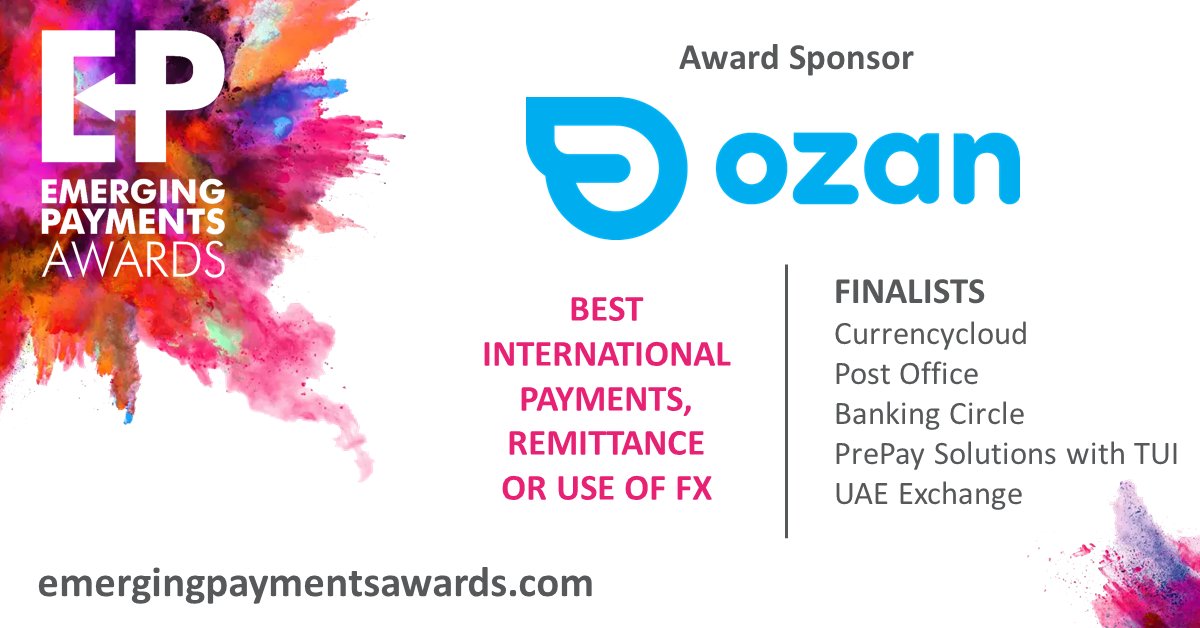 EPAwards's tweet image. Best International Payments, Remittance or Use of FX award category is sponsored by @ozanpayments Good luck to all finalists @Currencycloud @PostOffice @BankingCircle @PrePaySolutions @TUIUK @uaeexchange #EPAwards18
