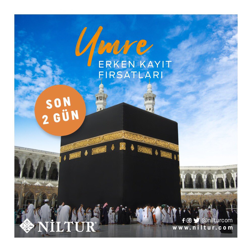 nilturcom's tweet photo. Umre erken kayıt fırsatları için son 2️⃣ gün. #Niltur #BuDünyaBizimMemleket #Umre #UmreErkenKayıt https://t.co/zgpVq5MJaC