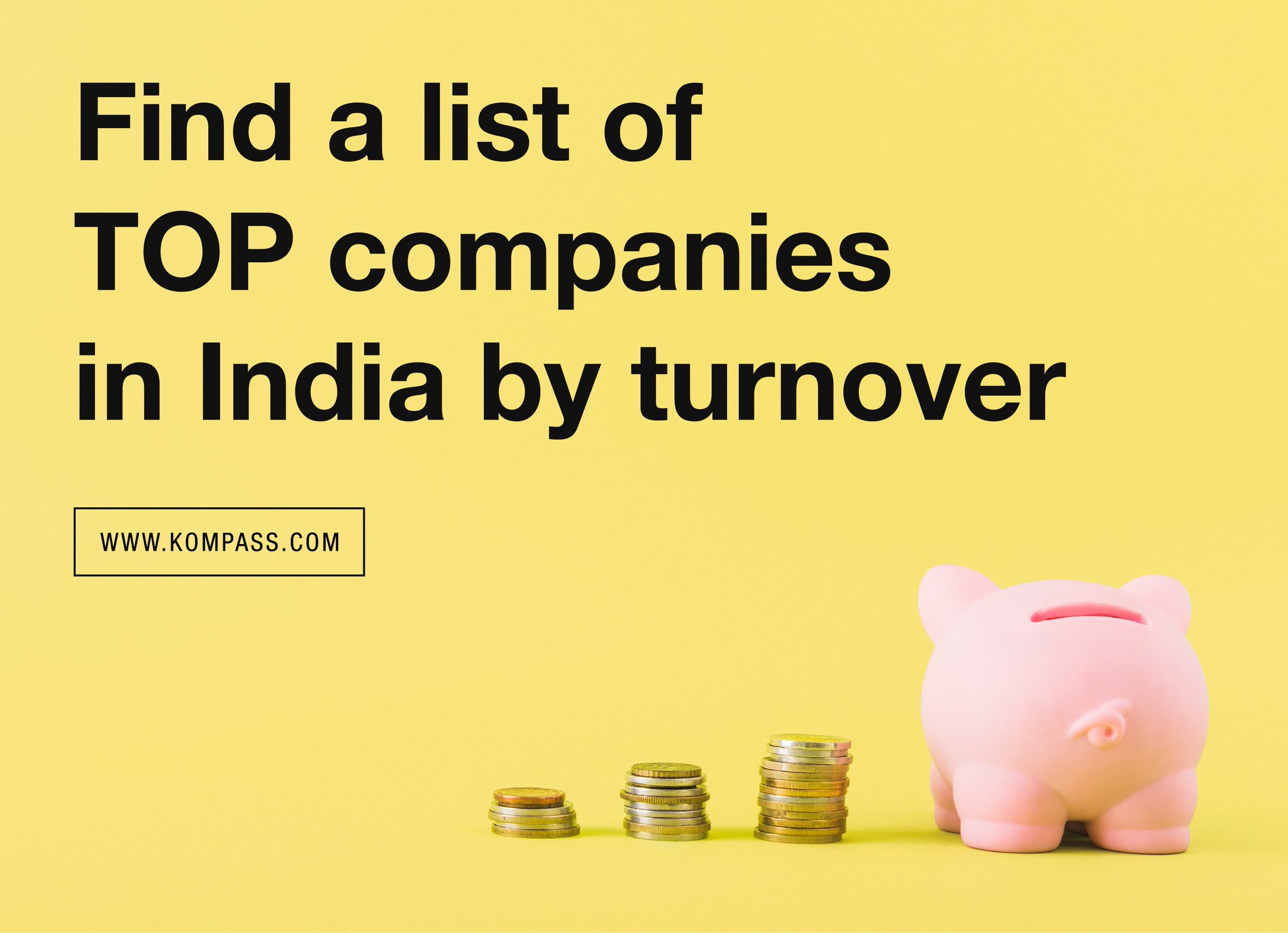 Kompass India Find A List Of Companies In India By Turnover T Co Bxu9at6g6h Kompass B2b Business Companieslist Database Turnover Success Entrepreneur Businessplan Sales Marketing Prospectlist Startup Smes Gst