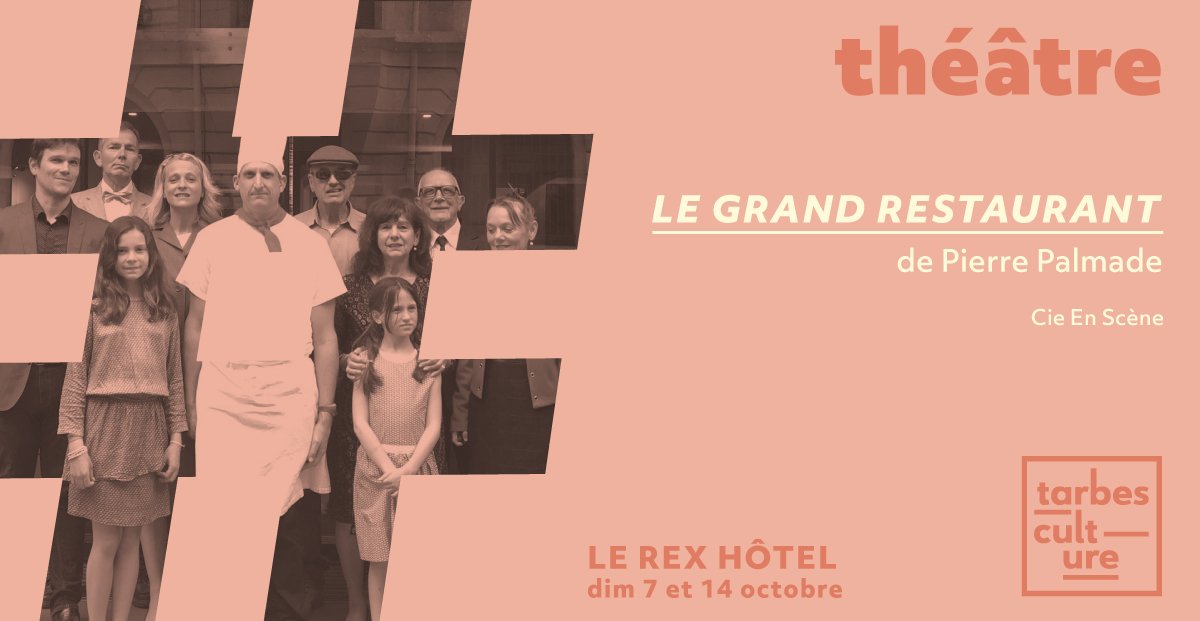 MairieTarbes's tweet image. "Le Grand Restaurant", la pièce à succès de Pierre Palmade, se jouera ce dimanche au RexHotel à 16 h, #humour et #dérision seront au menu 😁
tarbes.fr/actus/Place-au…