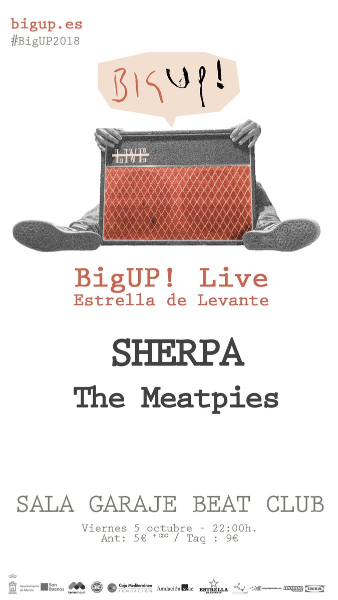 ¡Seguimos con otro concierto más dentro de @BigUpMurcia #SalasdeMurcia! 🎸🥁 No os podéis perder a <a href="/Sherpamusic/">SherpaMusic</a> y <a href="/TheMeatpies/">The Meatpies</a> en @garajebeat