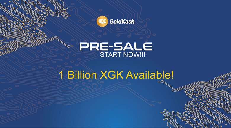 GoldKash Presale is now officially launched! You can now buy your own GoldKash coin as early as this presale. The soft-cap for presale is 1B XGK, so grab yours for a very low price this presale only.

Visit wallet.goldkash.org  Now !