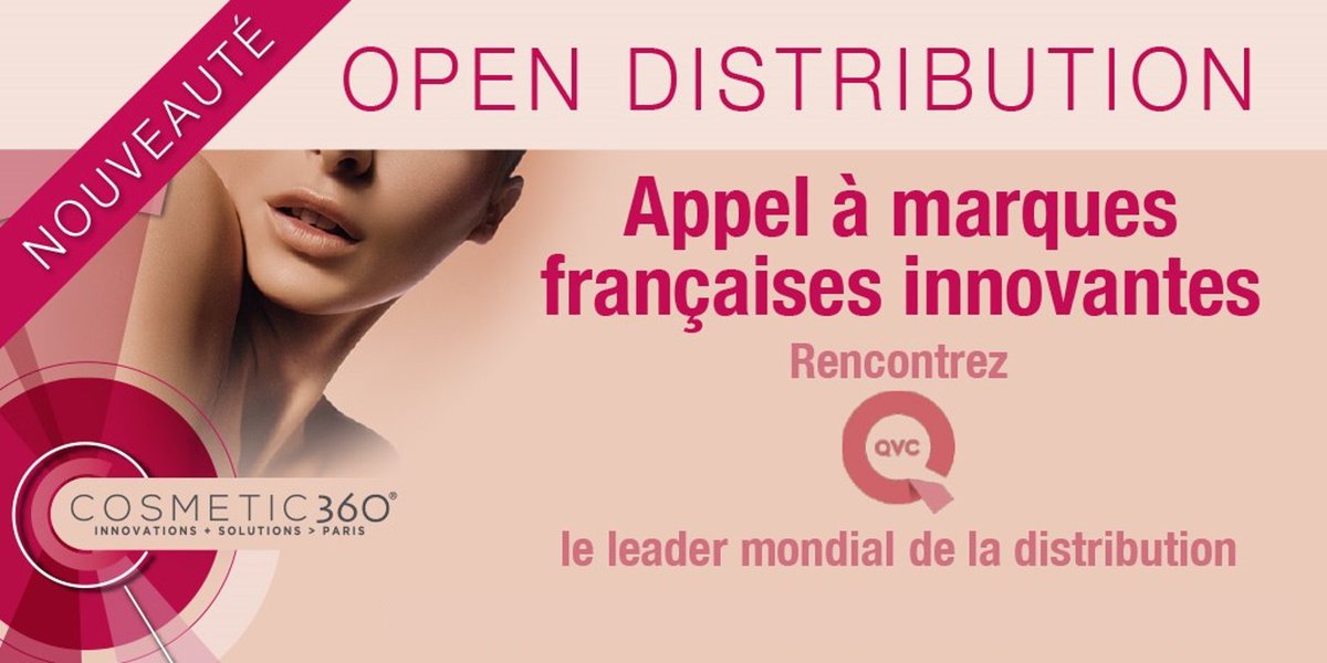 Cosmetic360's tweet image. #OpenDistribution : prolongation des candidatures ! Vous êtes une jeune marque française de cosmétique innovante ? QVC, le groupe aux 10 millions de clients et aux 170 millions de produits vendus à travers le monde, vous rencontre sur #Cosmetic360 👉bit.ly/2o3Y2Ru