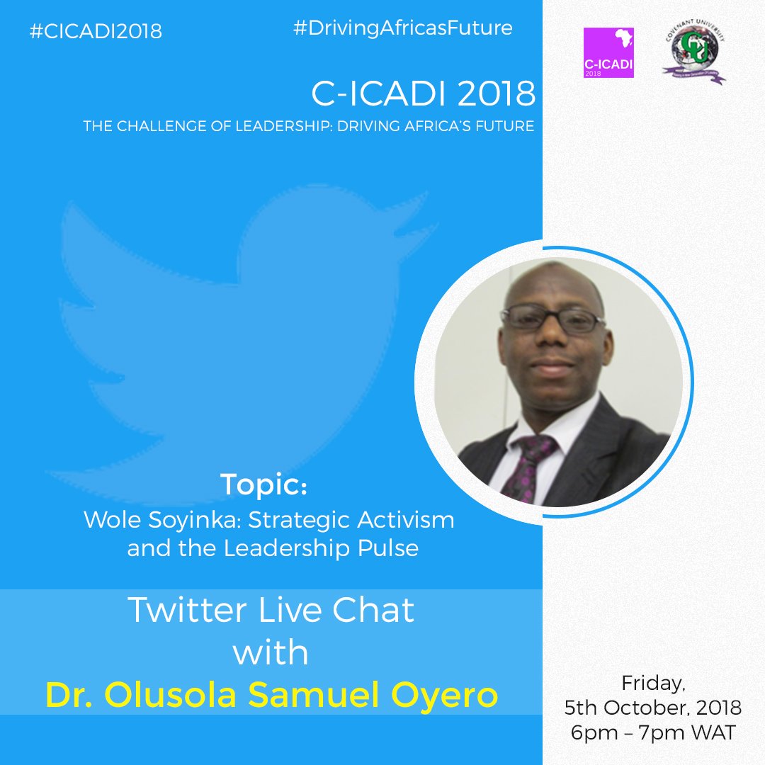 CUHEBRON's tweet photo. Join our tweet chat as we get the engagement going on. #DrivingAfricasFuture with @sheryfffolarin &amp; @oyerosola by 5pm as we discuss Leadership Development.
#CICADI2018
#covenantuniversity https://t.co/Sv91jLxBk3