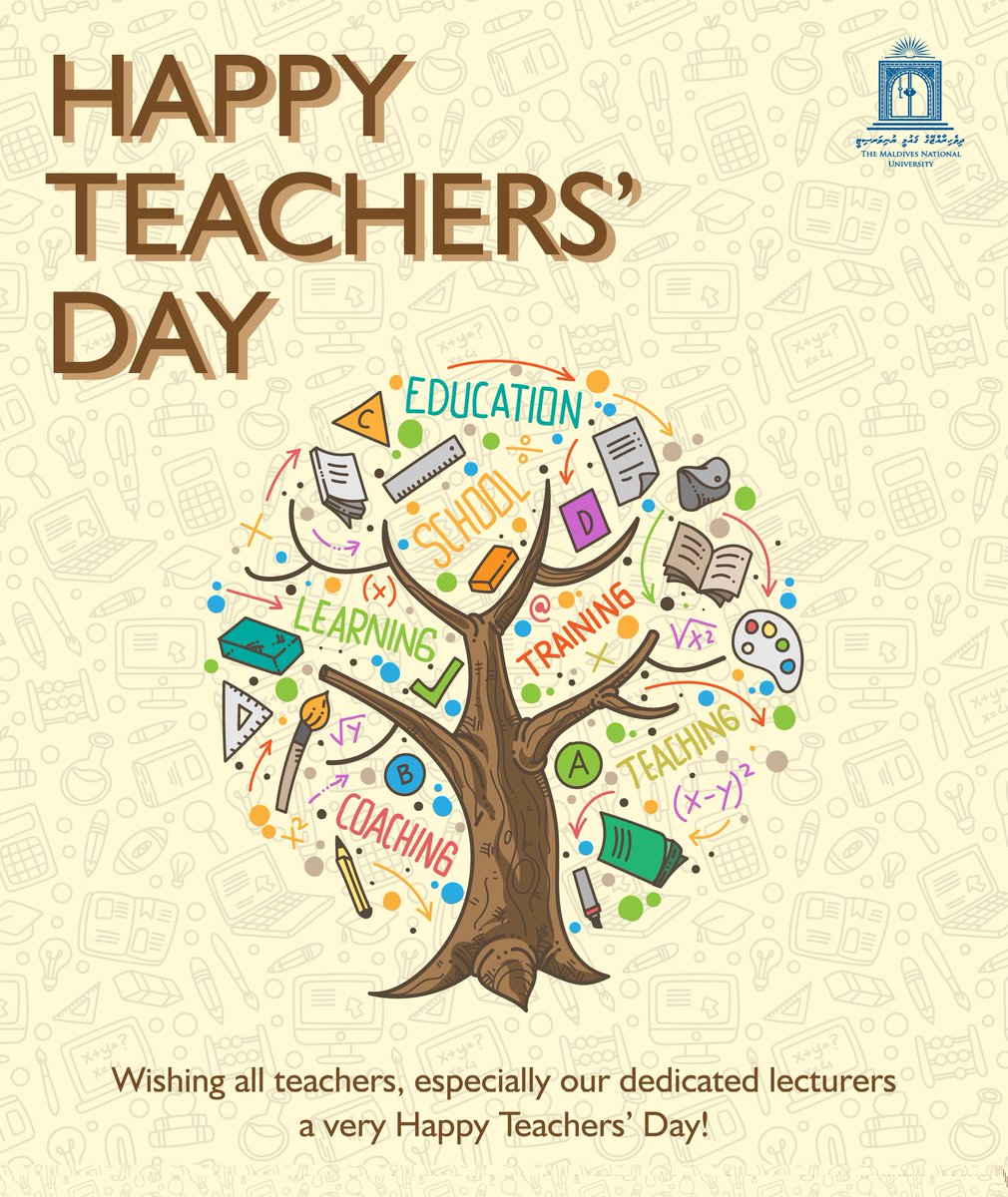 The Maldives National University على تويتر Wishing All Teachers Especially Our Dedicated Lecturers A Very Happy Teachers Day