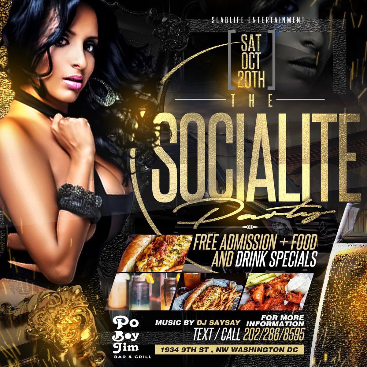 slablifeent's tweet photo. @Slablifeent presents The Socialite Party 🎉🎈 Free Admission + Food and Drink specials @PoBoyJim at 1934 9th st, NW Washington DC October 20th •Music by @DjSaySay Come out and enjoy/support with good energy and good people. For more information text/call 202/286/8595 https://t.co/Zbp9IprIjz