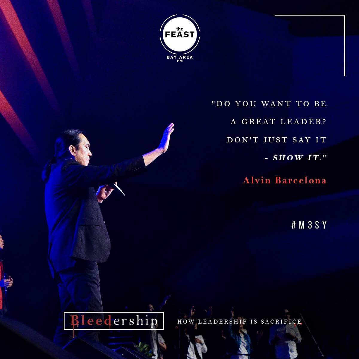 TheFeast_M3SY's tweet photo. "Do you want to be a great #Leader? Don't just say it - show it." - Bro. Alvin Barcelona
#M3SY #FBAPMSessions #AlvinBarcelona https://t.co/Shduqjqzcw