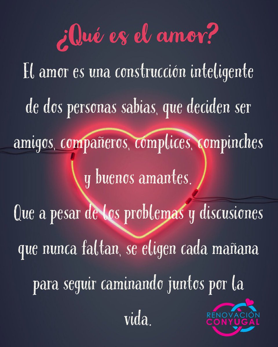 Renovacion Conyugal Auf Twitter Que Es El Amor