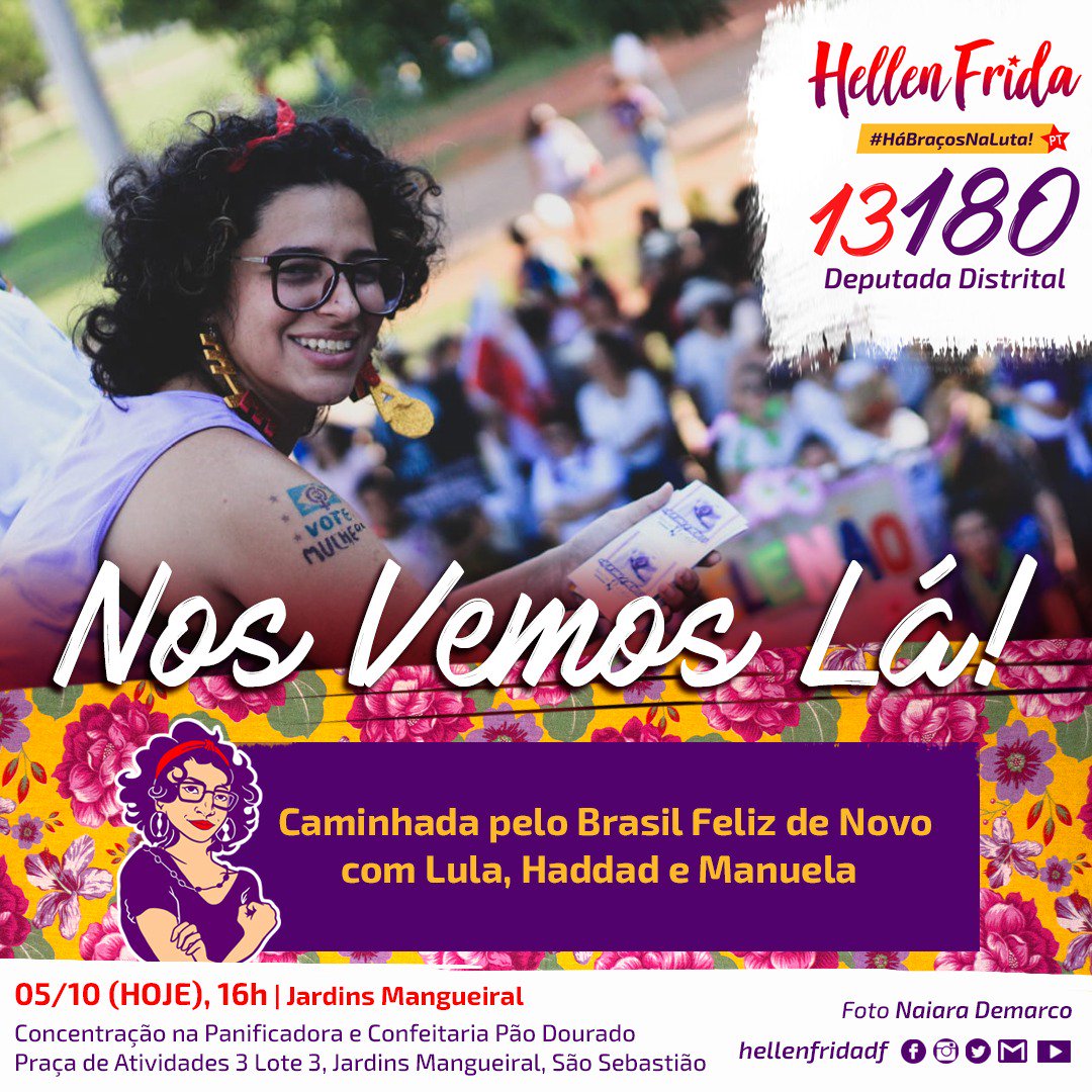 hellenfridadf's tweet photo. É hoje! Simbora pra caminha pelo Brasil Feliz de Novo com Lula, Haddad e Manuela. Concentração às 16h na Praça de Atividades 3, lote 3, Jardins Mangueiral aqui em São Sebas. Nos vemos lá! 
#hábraçosnaluta #HaddadÉ13 #manunojaburu #hellensim #voteemfeministas #HellenFrida13180 https://t.co/WjL1RJGCTI