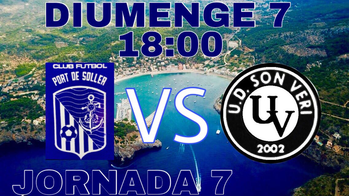 Partit d’aquesta jornada:

<a href="/CFPortdeSoller/">Club Futbol Port De Sóller</a> vs <a href="/udsonveri/">U.D. SON VERI</a> 

Vos esperam afició!! #VamosPort 🔵🔵⚓️
