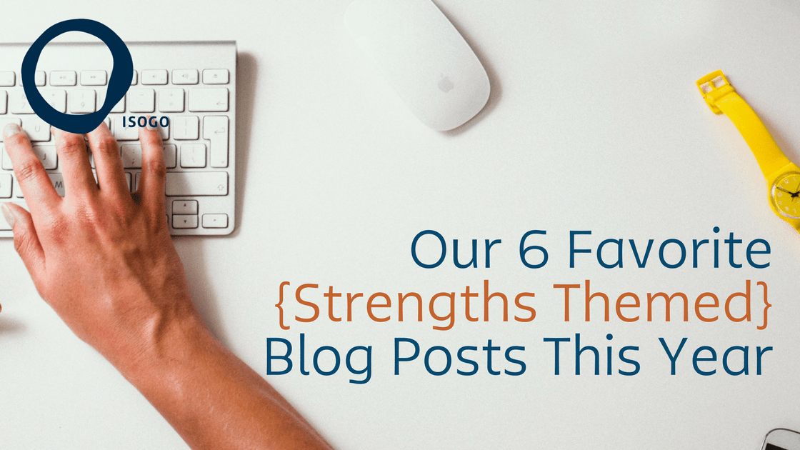 LisaCummings's tweet image. Thanks @IsogoStrong - great #StrengthsFinder curation: Their 6 Favorite {Strengths Themed} Blog Posts This Year bit.ly/2IJrW7u