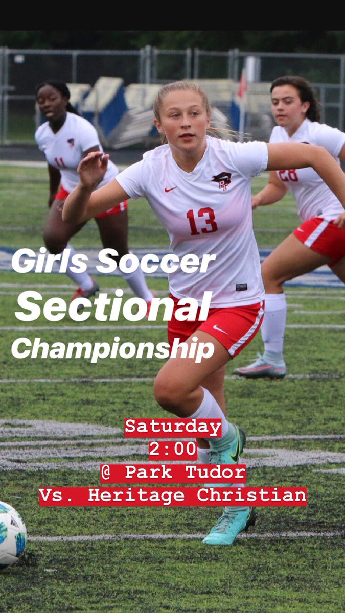 ptpanthers's tweet image. Saturday 10/6:
⚽️Girls Soccer Sectional Championship @ PT vs. Heritage Christian, 2:00 pm (Tailgate starts at 12)
#GETUPPARK #gopanthers