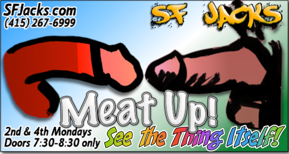 SFJacks's tweet image. Meat Up!
SF Jacks! 
Monday, October 8 &amp;amp; 22, 2018
Doors 7:30-8:30 PM only -- Play longer!
See The Thing Itself!