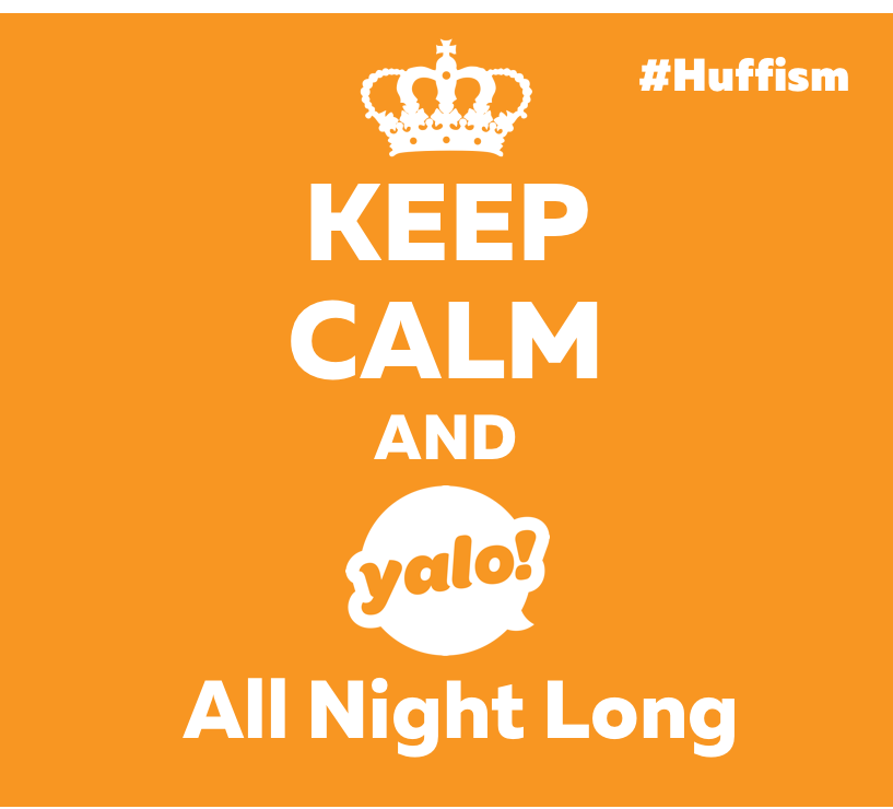 digitalyalo's tweet photo. It's FriYay Everyone! Keep Calm and Yalo All Night Long! #Huffism #FridayVibes #AllNightLong #GSD #GoodTimes #MakeItHappen https://t.co/027aJo7sOr