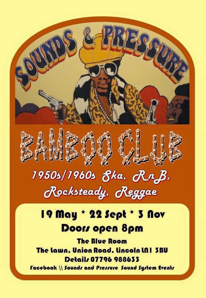 LincolnSoulClub's tweet photo. BAMBOO CLUB Sat NOV 3rd @BlueRoomLincoln Vintage Reggae and RnB coming at you on the mighty Sounds & Pressure Lo Fi valve powered sound system this rig travels all around UK and Europe at some of the biggest events on the scene! #philbush + guests TICKETS: https://t.co/L13RSm0gRq https://t.co/107nLhQsx3