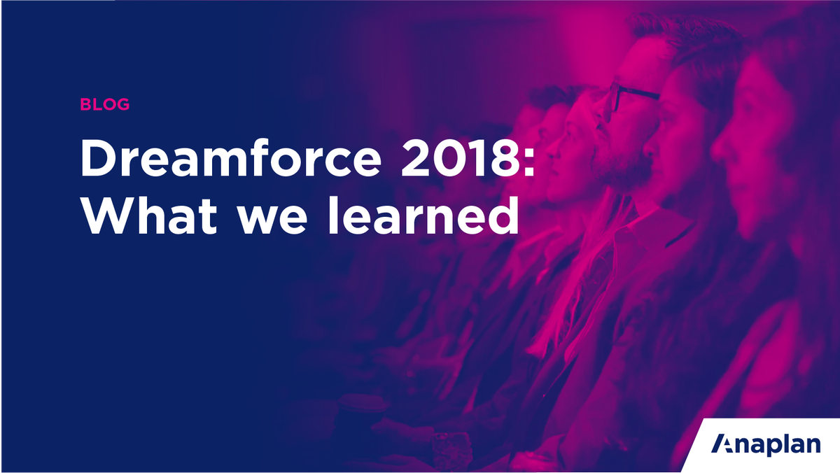 anaplan's tweet photo. Our Global Head of Sales Solutions, Jason Loh, recaps trending topics he found particularly useful at this year's @Dreamforce event. #DF18: https://t.co/7Dvulf5FJi https://t.co/4xK3j9fm9w