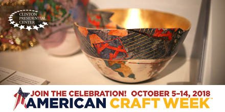 ClintonCenter's tweet photo. American Craft Week starts today! Celebrate the beauty of American craft by touring our White House Collection of American Crafts: 25th Anniversary Exhibit. The exhibit includes the work of 78 of America's foremost craft artists, & is on display for the 1st time in 18 yrs! #ACW18 https://t.co/O4FkG44Mgn