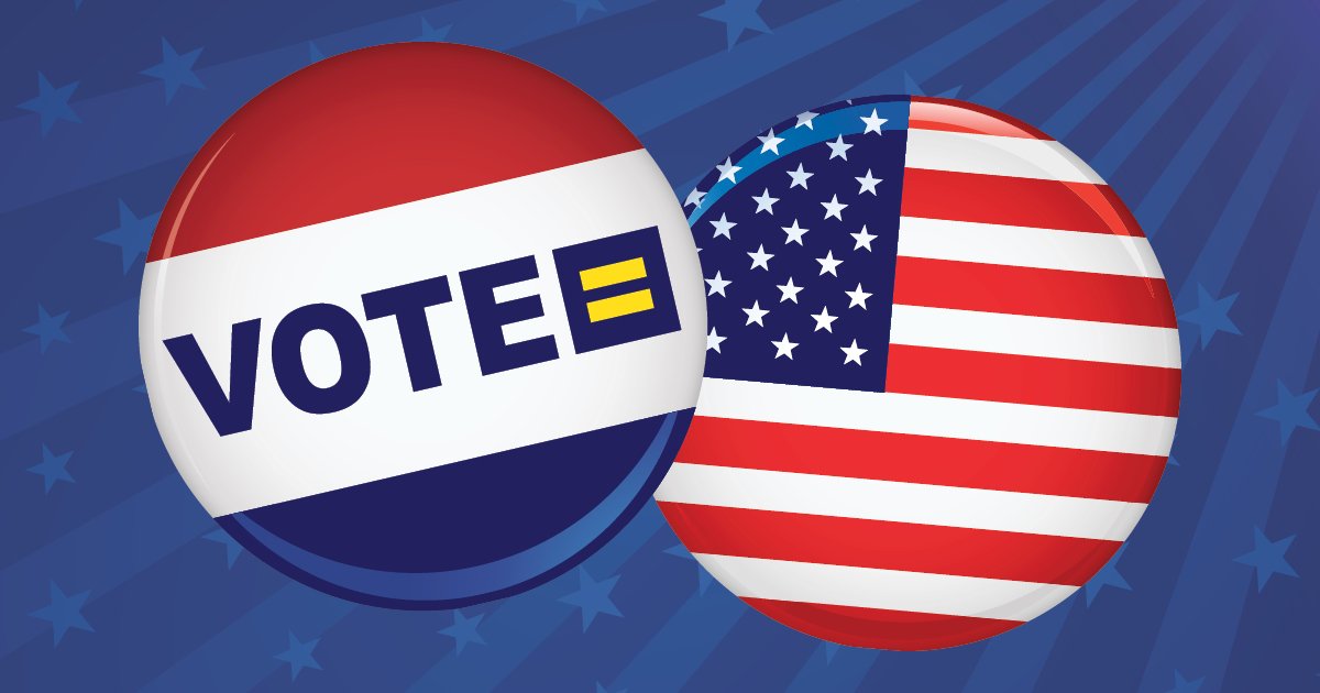 Make sure you're registered to vote. hrc.org/Vote