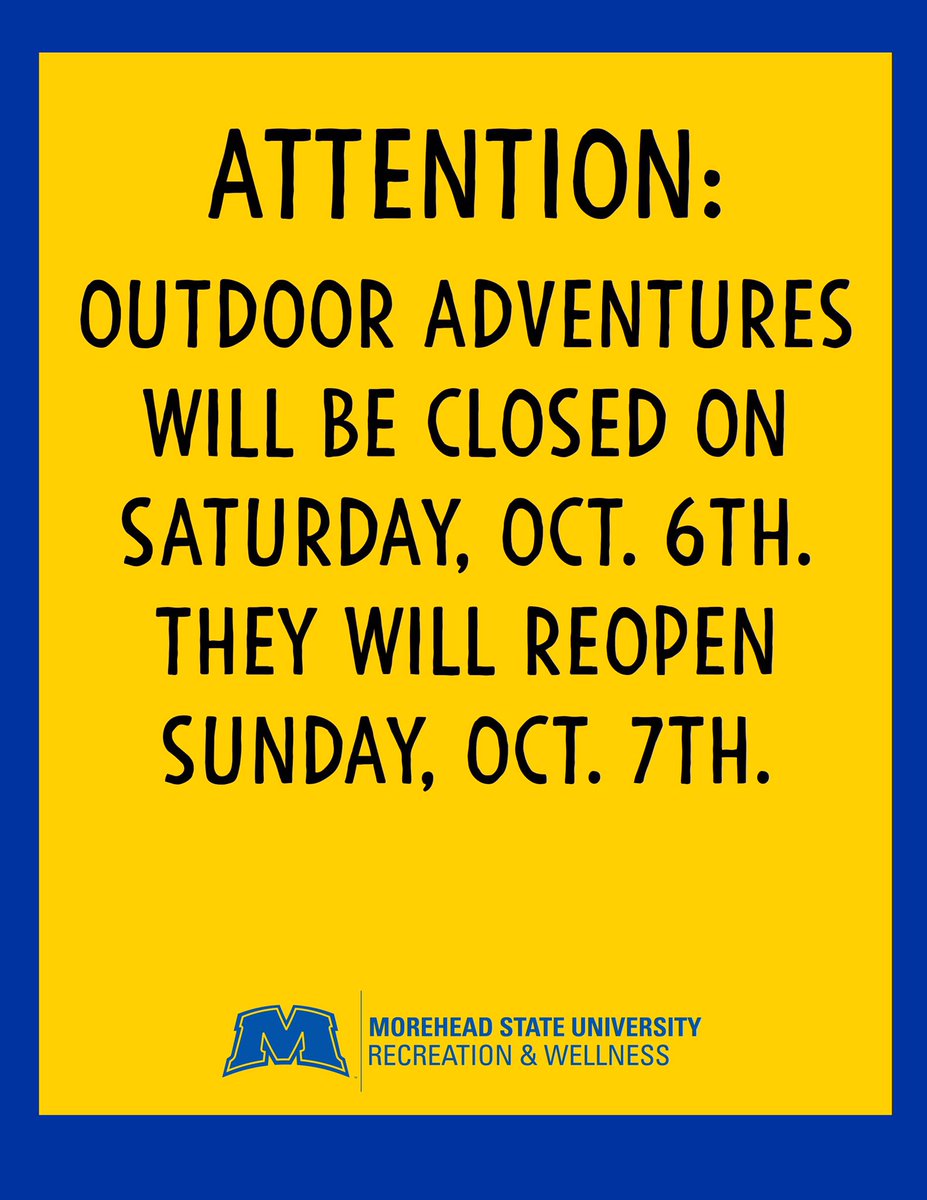 MSU_Adventure's tweet photo. We are closed Saturday! https://t.co/t9DM1t4sYd