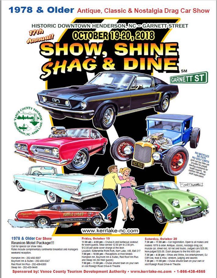 CountyVance's tweet photo. Lets stop the rumor.  Show, Shine, Shag &amp; Dine car show in Henderson, NC is happening this year on  Fri. Oct. 19 &amp; Sat. Oct. 20. Open to all makes &amp; models 1978 &amp; older. We welcome antique &amp; classics, muscle cars, nostalgia drag cars, rat rods &amp; trucks. Please share with friends! https://t.co/OUssOC9EHp