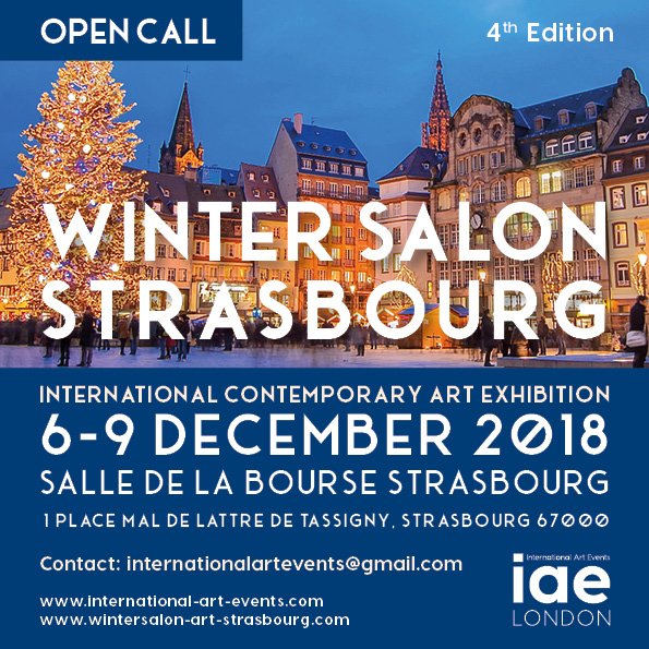IAE_London's tweet photo. Open call
4th edition of Winter Salon Strasbourg-France, 
6 -9 December 2018
The timing of the exhibition before the festive winter
holidays is an excellent opportunity for art sales.
Contact  wintersalonstrasbourg@gmail.com https://t.co/LIGYItukKT