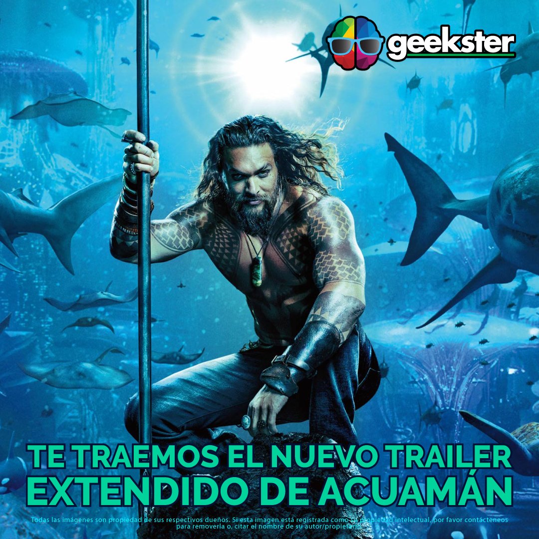 geeksterec's tweet photo. Te traemos el nuevo trailer extendido de #Aquaman !!!
https://t.co/0Ix3KQeOo4 https://t.co/ED8vGZ14ng