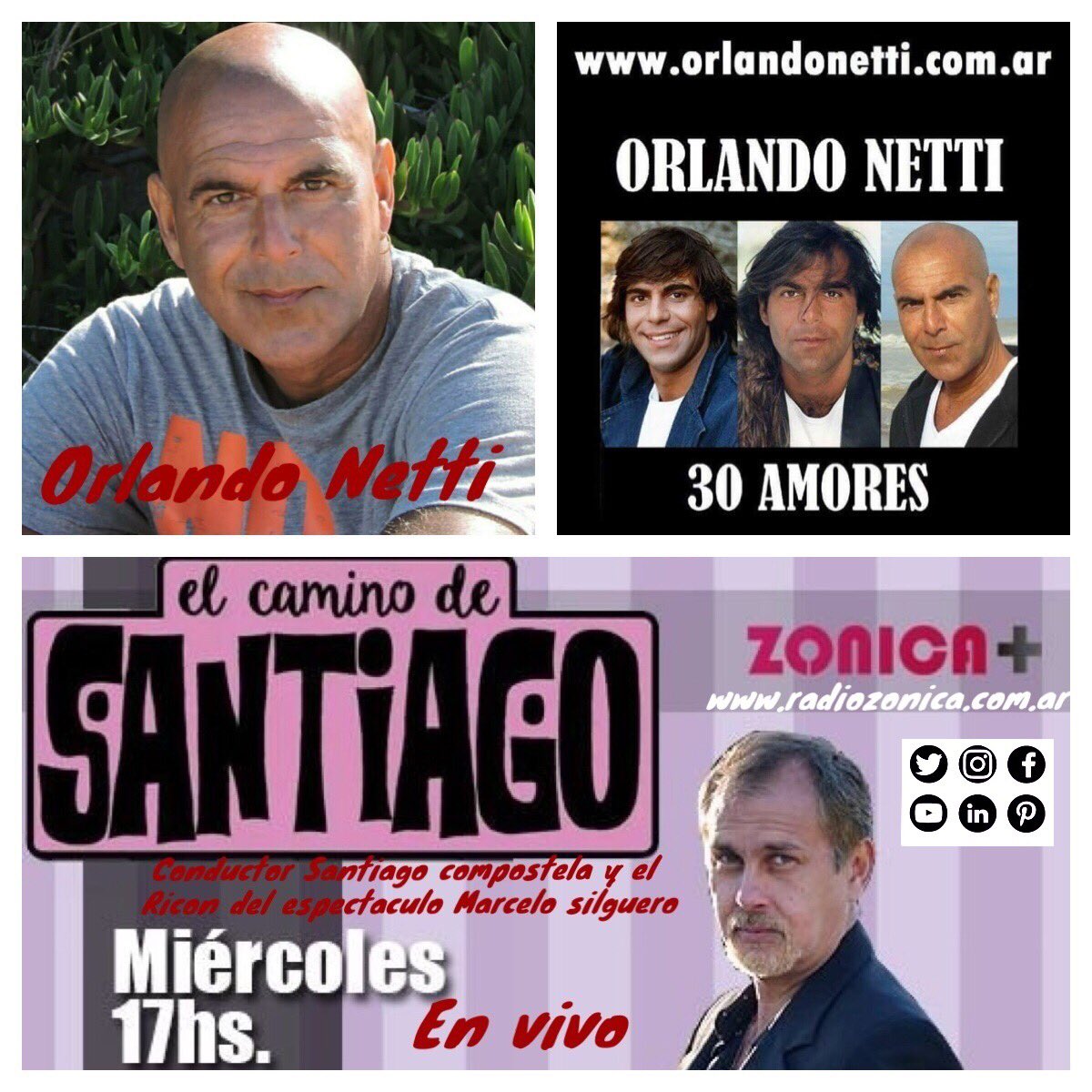 SantiCompostela's tweet photo. Sintoniza Zonica +El Camino de Santiago con la energía de la Primavera nos visita un grande de la música  Romántica y Apasionada ORLANDO NETTI en vivo !!!!!Miércoles 17hs conductor : Santiago Compostela y en el Rincón del espectáculo Marcelo Silguero https://t.co/0JmmDgSCE1 https://t.co/Cqiichl3vX
