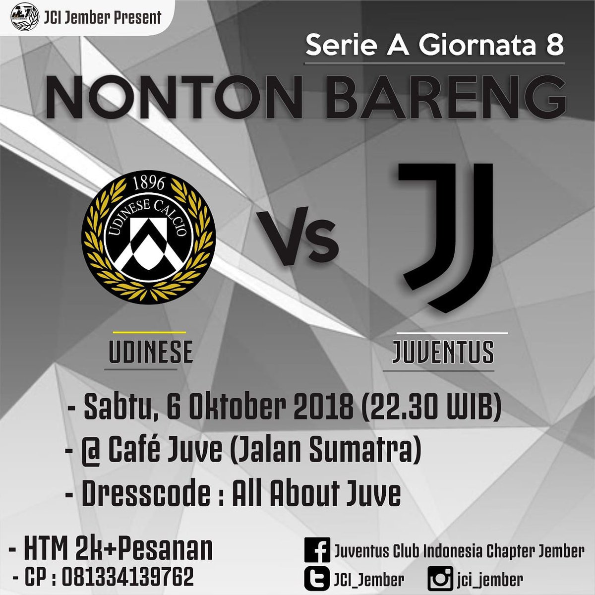 JCI_Jember's tweet photo. Akhir pekanmu tak lengkap bila tak menonton Juventus.

Info nobar cek foto. https://t.co/oo6fusUdC7