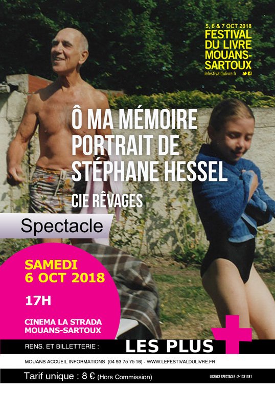 RenePaulMages's tweet photo. #FestivalDuLivre ce samedi 6 octobre 2018 à 17H00 Cinéma La Strada à Mouans-Sartoux "O ma mémoire, portrait de Stéphane Hessel" suivi d'un débat avec #SarahCarpentierHessel, @anne_hessel et @IndigeneEdition https://t.co/zaEnnIatCz