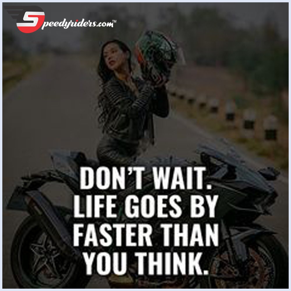 speedyriders's tweet photo. Don't Wait. Life Goes by Faster Than You Think.
#Life #Bike #Accessories #Rider #biker #BikeRiders #speedyriders #Weekend https://t.co/Ui0QtXyLSb