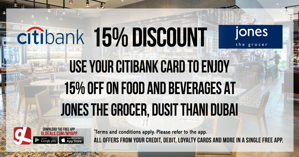 Enjoy 15% off at Jones The Grocer using your Citibank Card.

Download GL Deals app now for free. gldeals.com/myapp #instalike #tagsforlikes #mydubai #uae #offers #app #appstore #iosapp #googleplay #android #ios #gldeals #deals #discount #citibank #jonesthegrocer