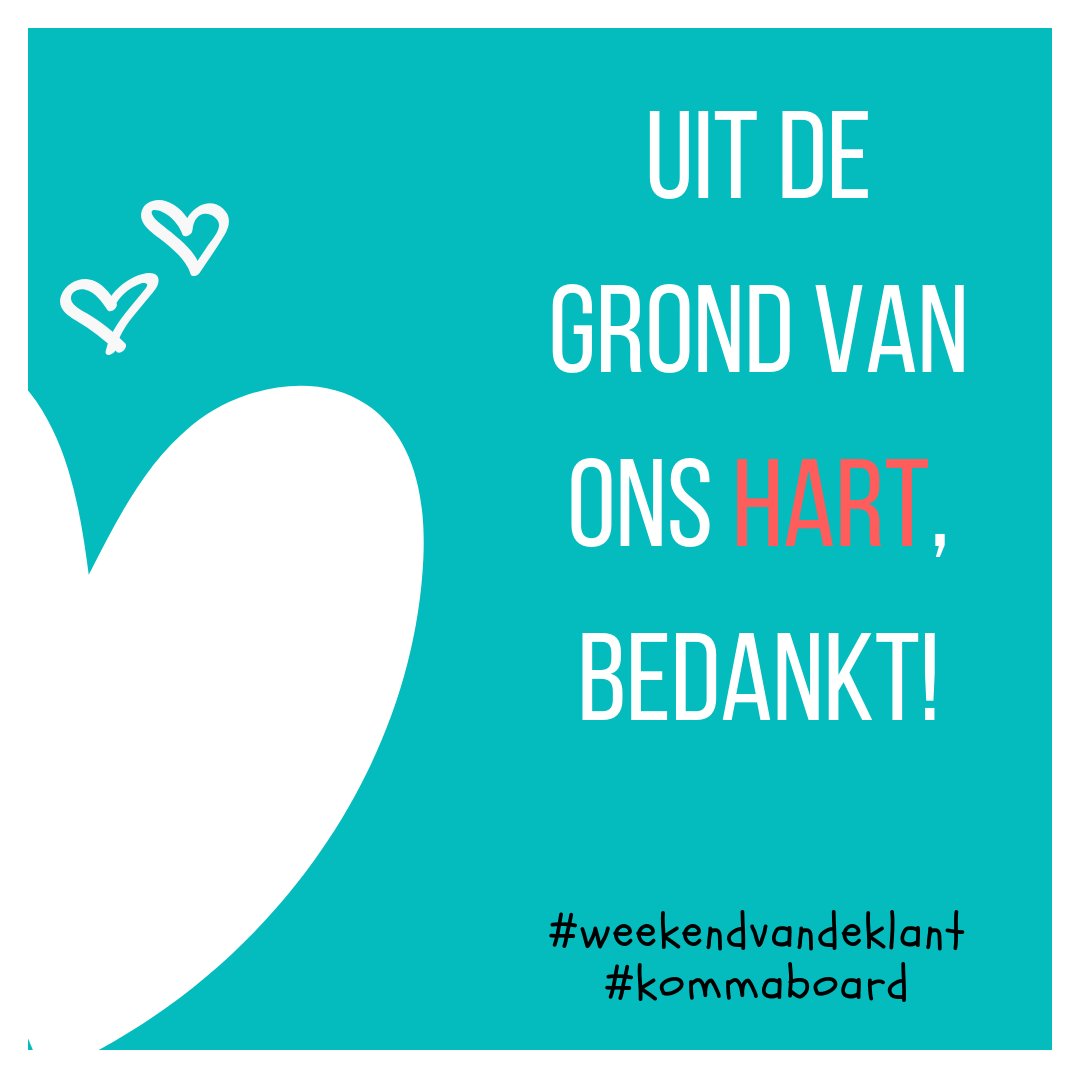 KommaBoard's tweet photo. Hartelijk dank aan al onze #kommaboard klanten! #weekendvandeklant #mechelen #bedanking https://t.co/wNFfsngft2