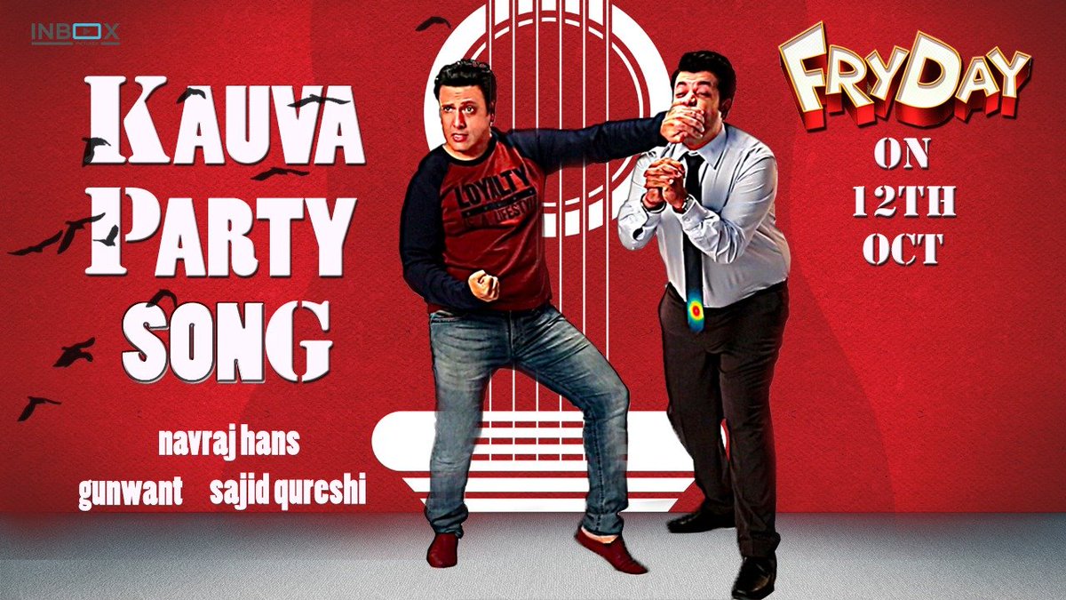 T-Series (@tseries) on Twitter photo The #KauvaParty has begun! Leave everything and join the madness here : bit.ly/KauvaPartySong
Sung by <a href="/navrajhansnavi/">navraj hans</a>
Music : #GunwantSen
Lyrics: #SajidQureshi
#FRYDAYMovie @govindaahuja21 <a href="/varunsharma90/">Varun Sharma</a> <a href="/DiganganaS/">DiganganaSuryavanshi</a> <a href="/abhishekdograa/">Abhishek Dogra</a> <a href="/InboxPictures/">Inbox Pictures</a> <a href="/PicturesPVR/">PVR INOX Pictures</a> The #KauvaParty has begun! Leave everything and join the madness here : bit.ly/KauvaPartySong
Sung by <a href="/navrajhansnavi/">navraj hans</a>
Music : #GunwantSen
Lyrics: #SajidQureshi
#FRYDAYMovie @govindaahuja21 <a href="/varunsharma90/">Varun Sharma</a> <a href="/DiganganaS/">DiganganaSuryavanshi</a> <a href="/abhishekdograa/">Abhishek Dogra</a> <a href="/InboxPictures/">Inbox Pictures</a> <a href="/PicturesPVR/">PVR INOX Pictures</a>