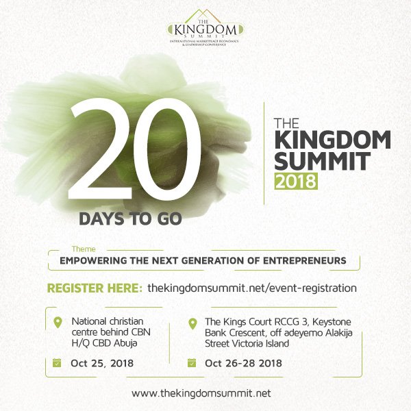 kingdomsummits's tweet photo. 20 DAYS LEFT to The Kingdom summit 2018. A wide and interesting variety of speakers. Come and be blessed with loads of knowledge. @instablog @piss_vodka @akpraise @mrakinbosola @IbukunAwosika @ProfOsinbajo #MamaDiMama #APCLagosprimaries 

REGISTER : https://t.co/4wWrIcpulI https://t.co/f8H9mI3mnB