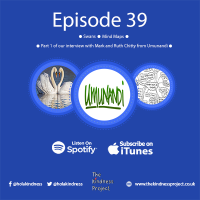 holakindness's tweet photo. #NowPlaying 

#Episode 39 - #Swans, #Mind #maps and #part1 of our #interview with Mark and Ruth Chitty from #Umunandi - https://t.co/N734TnkW03  

#availablenow on #iTunes https://t.co/s6PRyWAna5  and #Spotify https://t.co/OlINDU1HDT  #podcast #ListenToThis #charity #appeal https://t.co/FzCY2gyirZ