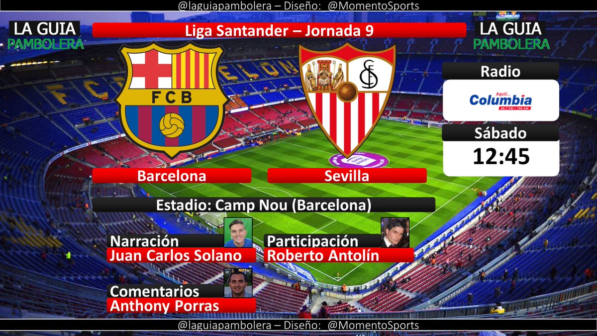AHORA: #LaLiga <a href="/FCBarcelona_es/">FC Barcelona</a> <a href="/SevillaFC/">Sevilla Fútbol Club</a> por @DeporteColumbia con @JC_SolanoRivera <a href="/AnthonyPorrasCh/">Anthony Porras</a> y <a href="/RoberAntolin/">Roberto Antolín</a>