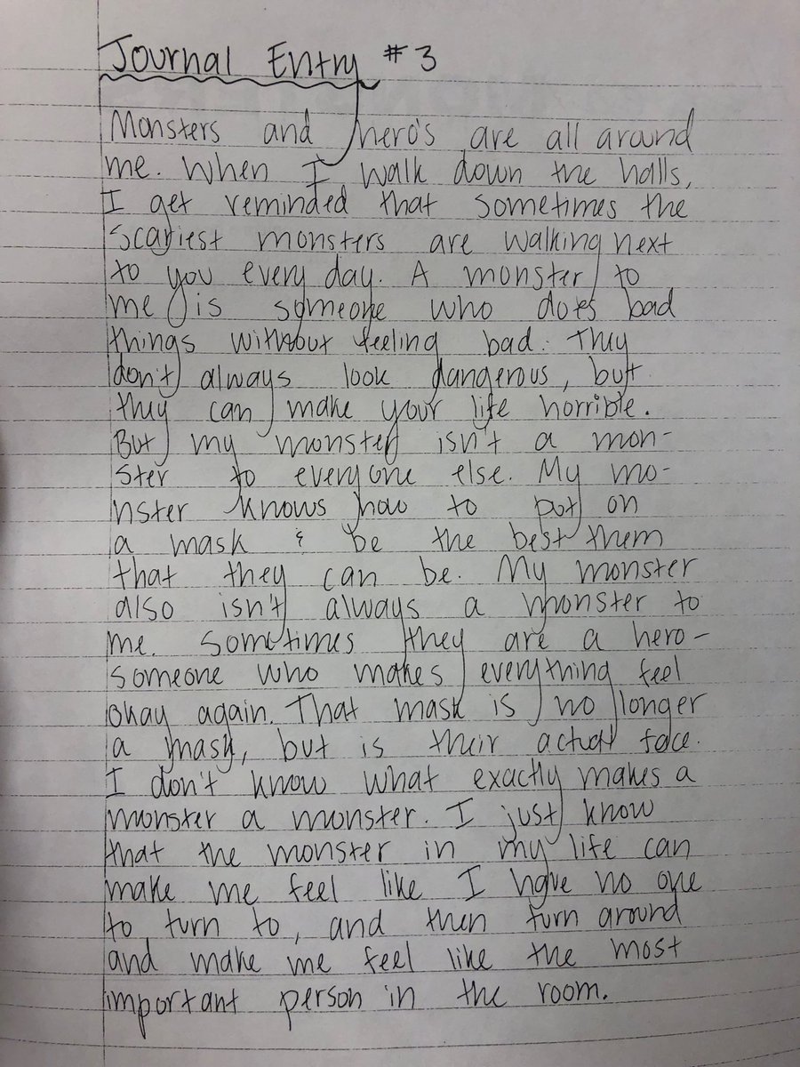 shochstetler's tweet photo. Student journal entry on Heroes/Monsters: What are your first impressions? How do your biases shape those impressions? How can teachers respond to this student in culturally responsive ways? #IlstuEngEd #NationalDayonWriting #IATE2018 #IATE18 https://t.co/oq5Vn9htCe