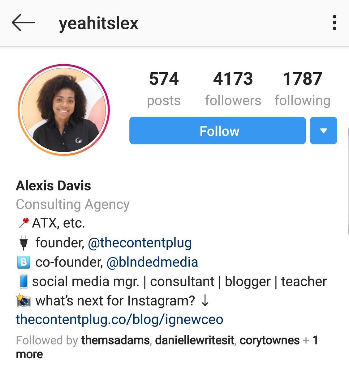 Alexis DavisIG: yeahitsalexConsulting AgencyFounder of TheContentPlugCo-founder of BLNDED MediaSocial Media manager + Consultant + blogger + teacher