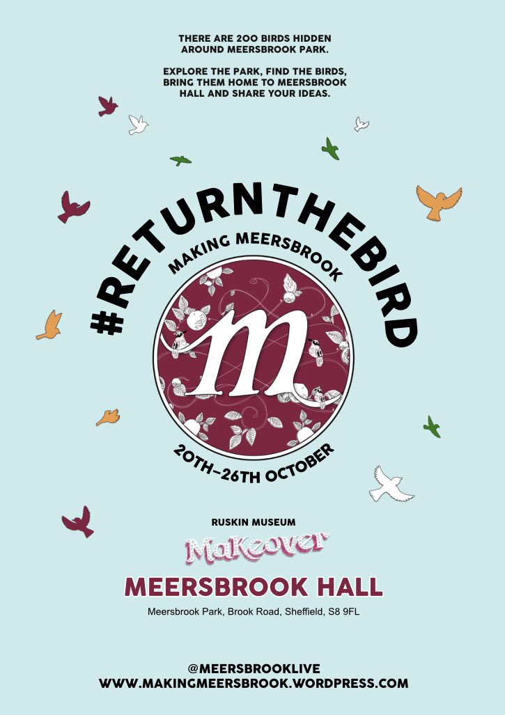 MeersbrookLive's tweet photo. Make sure you keep an eye out for any #ReturnTheBirds in Meersbrook Park over the next week during #RuskinMakeover 👀 if you find one, bring it home to @meersbrookhall &amp; engage with our pop-up exhibition! @SSoA_news @RuskinSheffield @HeeleyTrust @guildofstgeorge https://t.co/FCJB47N4yA