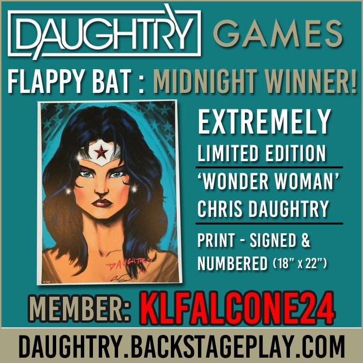 BackstagePlay (@backstageplay) on Twitter photo DAUGHTRY GAMES: FLAPPY BAT- Midnight Winner! daughtry.backstageplay.com Member: Klfalcone24 <a href="/KLFalcone24/">Kelsey Falcone</a> RARE Wonder Woman print illustration by <a href="/CHRIS_Daughtry/">Chris Daughtry</a> Signed & Numbered #DaughtryGames #DaughtryWOF #CagetoRattle #Deepend DAUGHTRY GAMES: FLAPPY BAT- Midnight Winner! daughtry.backstageplay.com Member: Klfalcone24 <a href="/KLFalcone24/">Kelsey Falcone</a> RARE Wonder Woman print illustration by <a href="/CHRIS_Daughtry/">Chris Daughtry</a> Signed & Numbered #DaughtryGames #DaughtryWOF #CagetoRattle #Deepend
